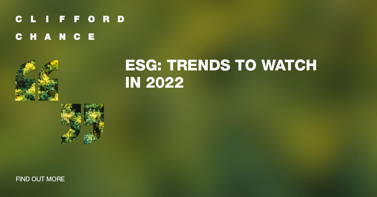 ESG: Trends to watch in 2022