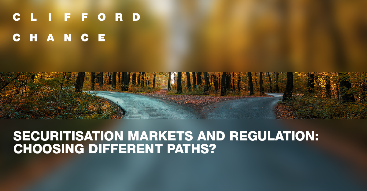 Securitisation markets and regulation: choosing different paths?